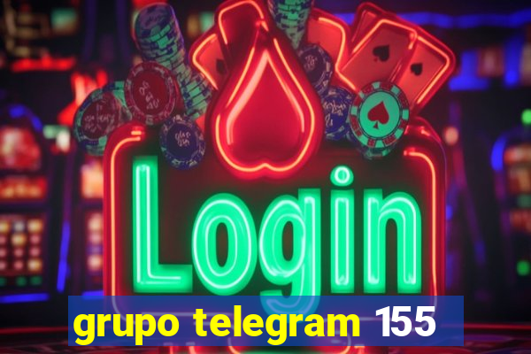 grupo telegram 155